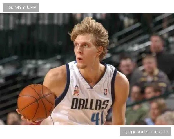 德克·诺维茨基三分投射改变内线空间，助力球队进攻效率提升